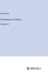bokomslag Marquis de Villemer