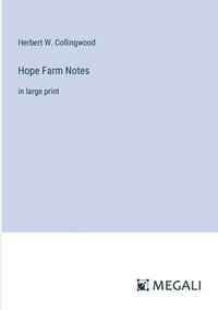 bokomslag Hope Farm Notes