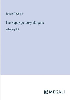 Happy-go-lucky Morgans