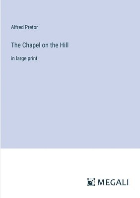 Chapel on the Hill