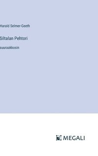 bokomslag Siltalan Pehtori