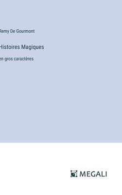 Histoires Magiques 1