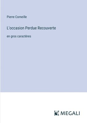 L'occasion Perdue Recouverte