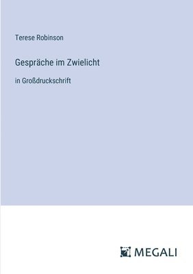 bokomslag Gespräche im Zwielicht