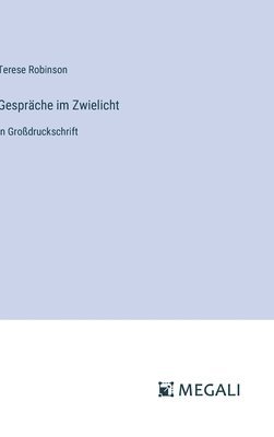 bokomslag Gespräche im Zwielicht