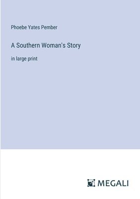 bokomslag Southern Woman's Story