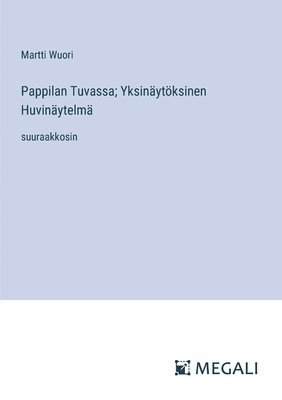 Pappilan Tuvassa; Yksinytksinen Huvinytelm 1