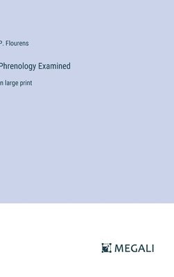 Phrenology Examined 1