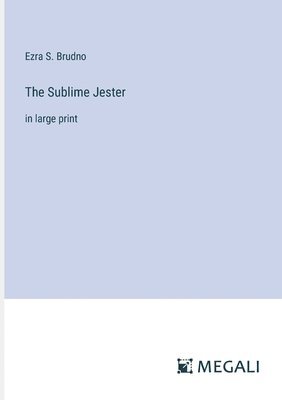 The Sublime Jester 1