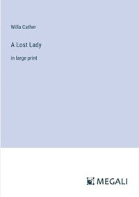 bokomslag A Lost Lady