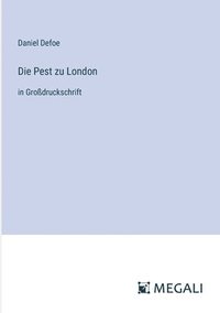 bokomslag Die Pest zu London