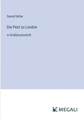 bokomslag Die Pest zu London