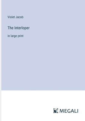The Interloper 1