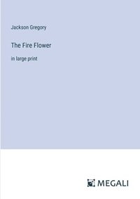 bokomslag Fire Flower