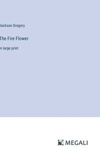 bokomslag Fire Flower