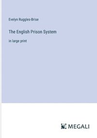 bokomslag The English Prison System