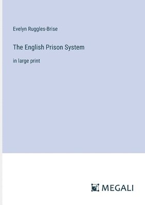 bokomslag The English Prison System