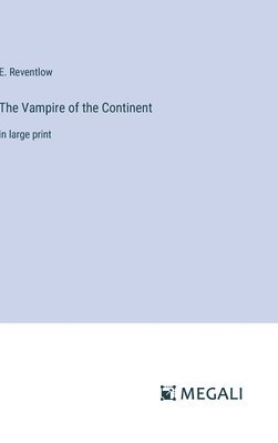 The Vampire of the Continent 1