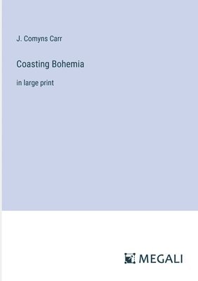 Coasting Bohemia