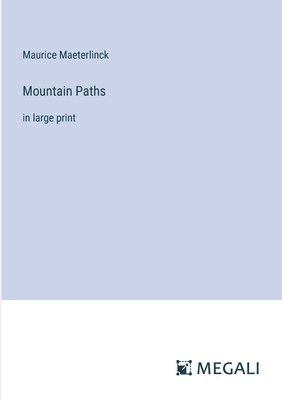Mountain Paths