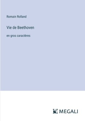 bokomslag Vie de Beethoven