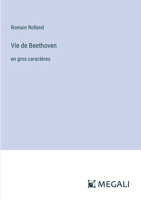 bokomslag Vie de Beethoven