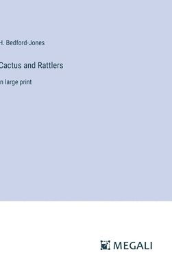bokomslag Cactus and Rattlers