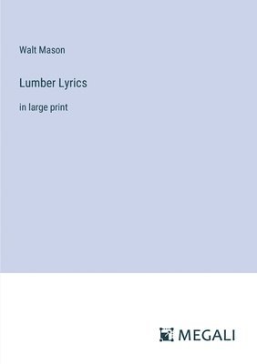 Lumber Lyrics 1