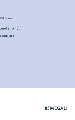 Lumber Lyrics 1