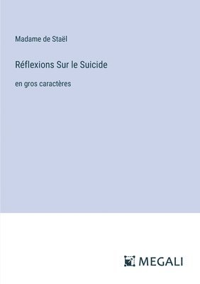 Réflexions Sur le Suicide