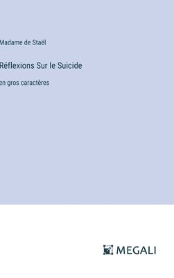 Réflexions Sur le Suicide