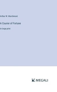 bokomslag Courier of Fortune