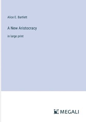 bokomslag New Aristocracy