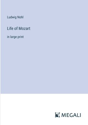 Life of Mozart 1