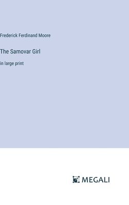 The Samovar Girl 1