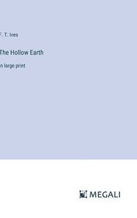 bokomslag The Hollow Earth