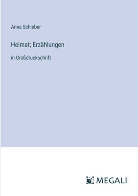 bokomslag Heimat; Erzählungen