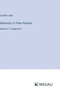 bokomslag Glenarvon; In Three Volumes