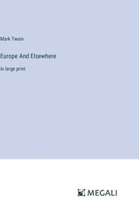 bokomslag Europe And Elsewhere