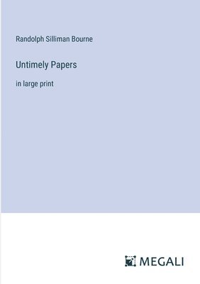 Untimely Papers 1