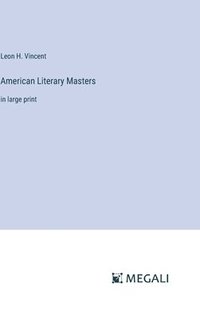 bokomslag American Literary Masters