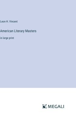 bokomslag American Literary Masters