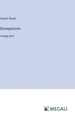 Stonepastures 1