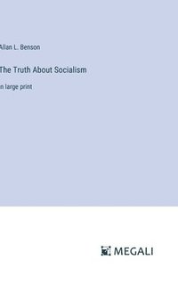 bokomslag The Truth About Socialism