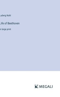 bokomslag Life of Beethoven