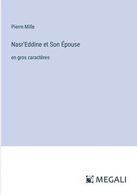 bokomslag Nasr'Eddine et Son pouse