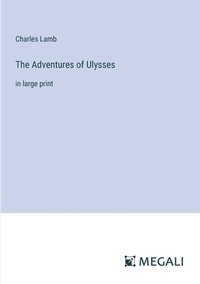 bokomslag The Adventures of Ulysses