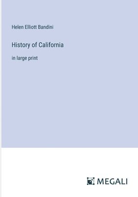 History of California 1