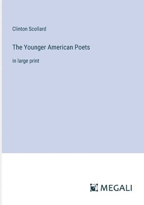 bokomslag The Younger American Poets