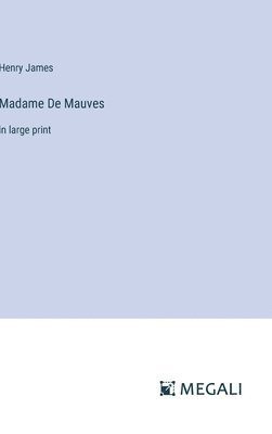 Madame De Mauves